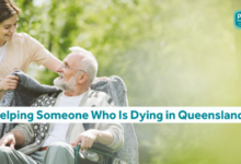 Helping Someone Who Is Dying in Queensland